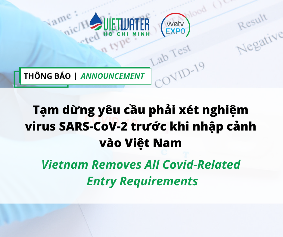 Từ 00 giờ ngày 15/5/2022 không phải xét nghiệm virus SARS-CoV-2 khi nhập cảnh vào Việt Nam